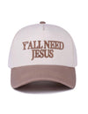 Y’all Need Jesus | Hat