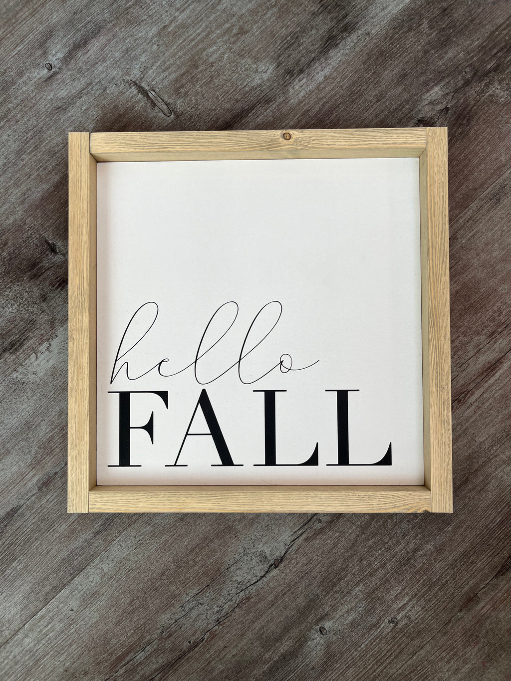 Hello Fall Wooden Sign 13x13 - MNR Beauty Boutique