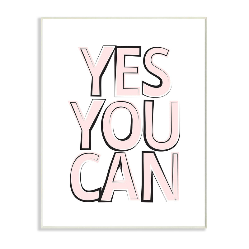 Yes You Can Phrase Minimal Pink Bold Text